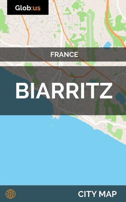 Biarritz, France - City Map - Jason Patrick Bates