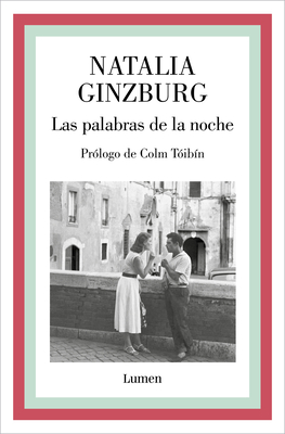 Las Palabras de la Noche / Voices in the Evening - Natalia Ginzburg