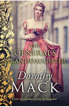 Coperta cărții 'The General's Granddaughter - Dorothy Mack'