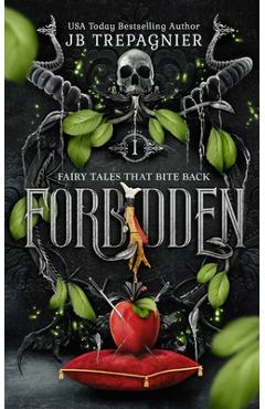 Coperta cărții 'Forbidden: Snow White and the Se7en Deadly Sins - Jb Trepagnier'