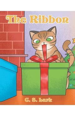 Poza produsului The Ribbon: Book 1 - C. S. Lark