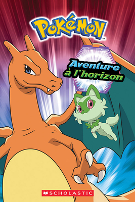 Pokémon: Aventure À l'Horizon - Maria S. Barbo