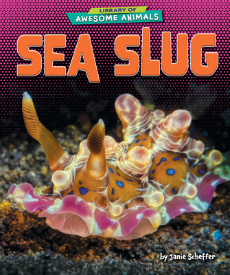 Sea Slug - Janie Scheffer
