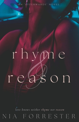 Rhyme & Reason - Nia Forrester