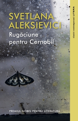 Rugăciune pentru Cernobîl - Svetlana Aleksievici
