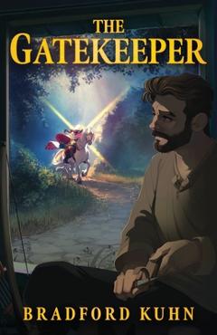 Coperta cărții 'The Gatekeeper - Bradford Kuhn'