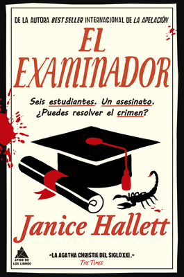 Examinador, El - Janice Hallett