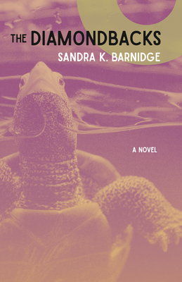 The Diamondbacks - Sandra K. Barnidge