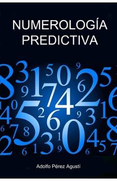 Coperta cărții 'Numerología Predictiva - Adolfo Pérez Agustí'