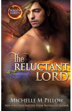 Poza produsului The Reluctant Lord: A Qurilixen World Novel - Michelle M. Pillow