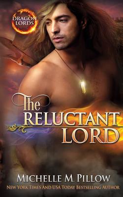 The Reluctant Lord: A Qurilixen World Novel - Michelle M. Pillow