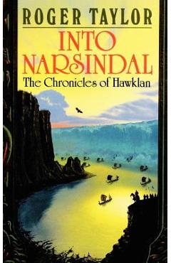 Coperta cărții 'Into Narsindal - Roger Taylor'
