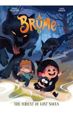 Coperta cărții 'Brume, Volume 2: The Forest of Lost Souls - Jérôme Pélissier'