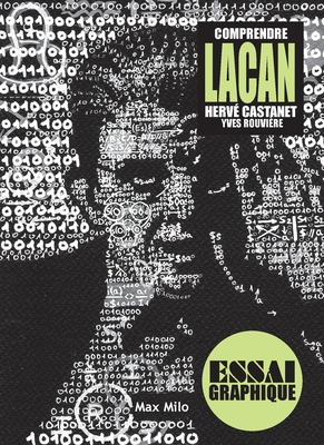 Comprendre Lacan - Hervé Castanet