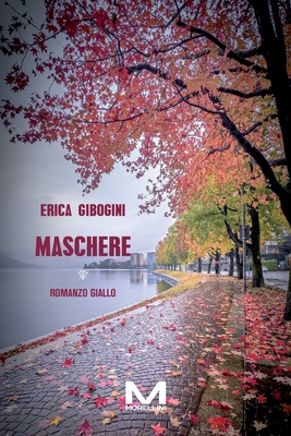 Coperta cărții 'Maschere - Erica Gibogini'