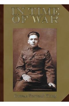 Poza produsului In Time of War - Susan Zerlaut King