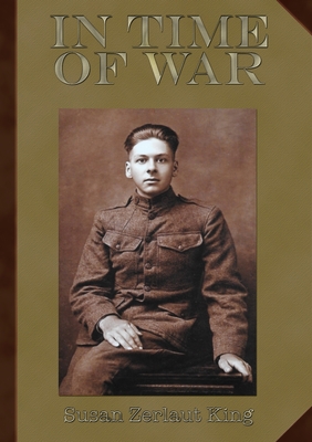 In Time of War - Susan Zerlaut King
