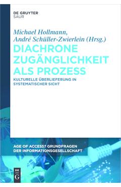 Poza produsului Diachrone Zugänglichkeit als Prozess - Michael Hollmann