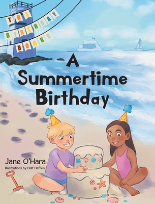 A Summertime Birthday - Jane Ohara