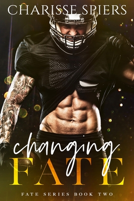 Changing Fate - Clarise Tan
