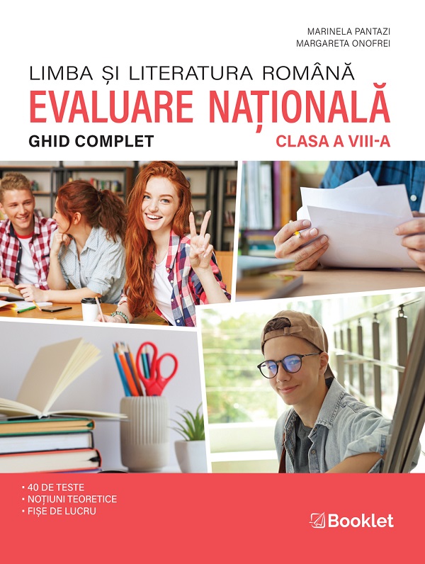 Limba si literatura romana. Ghid complet pentru Evaluarea Nationala - Clasa 8 - Marinela Pantazi, Margareta Onofrei