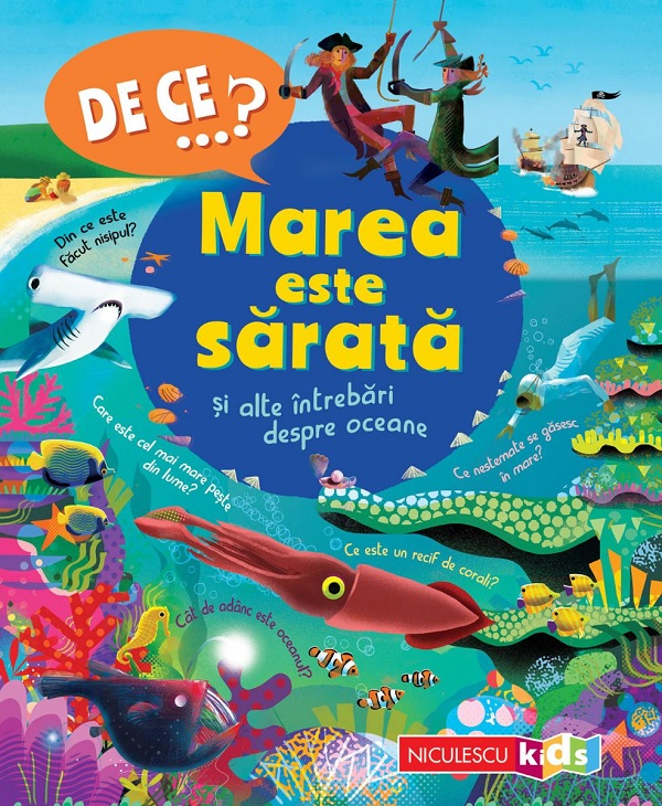 De ce? Marea este sarata si alte intrebari despre oceane - Anita Ganeri