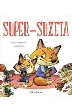 Poza produsului Super-suzeta - France Quatromme, Maite Schmitt