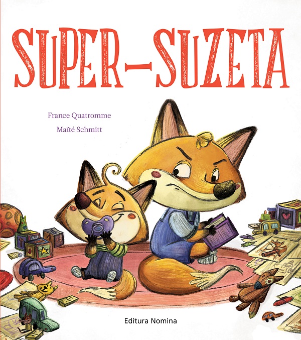 Super-suzeta - France Quatromme, Maite Schmitt