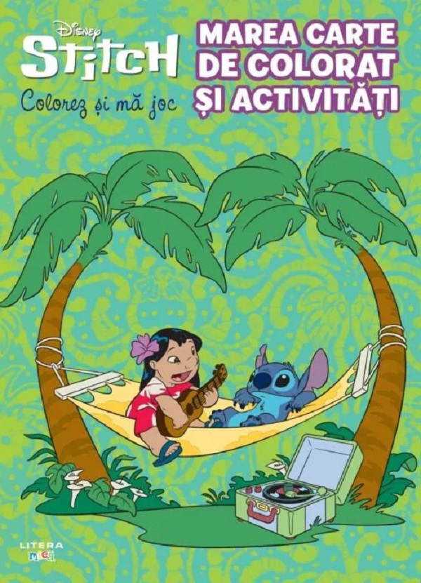 Disney Stitch. Marea carte de colorat si activitati: Colorez si ma joc
