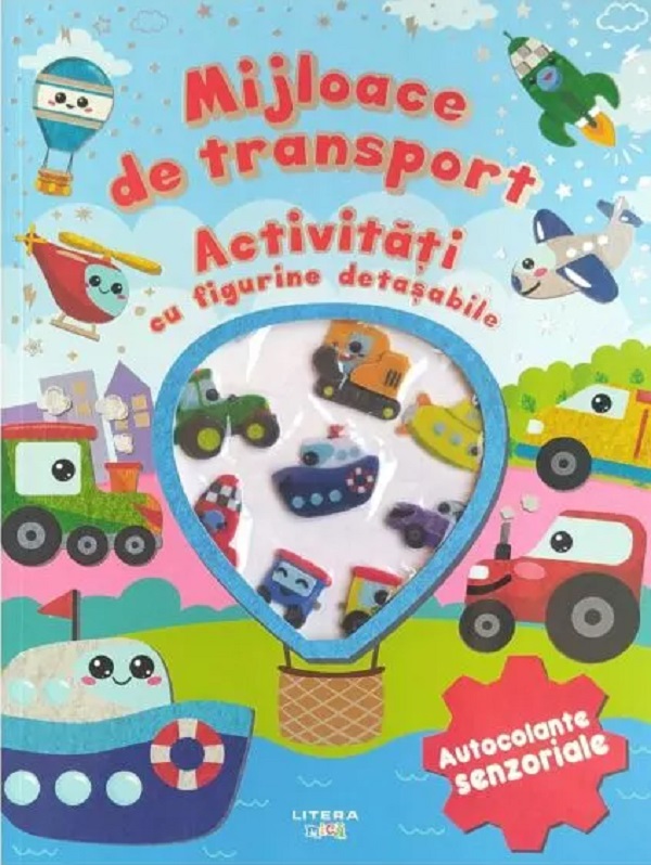 Mijloace de transport. Activitati cu figurine detasabile