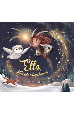 Poza produsului Ella, fetita care culegea lumina - Lucy Fleming