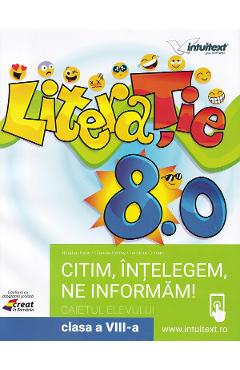 Poza produsului LiteraTie. Citim, intelegem, ne informam - Clasa 8 - Caietul elevului - Bogdan Ratiu, Claudia Petras, Teodora Coman