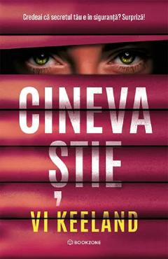Coperta cărții 'Cineva știe - Vi Keeland'