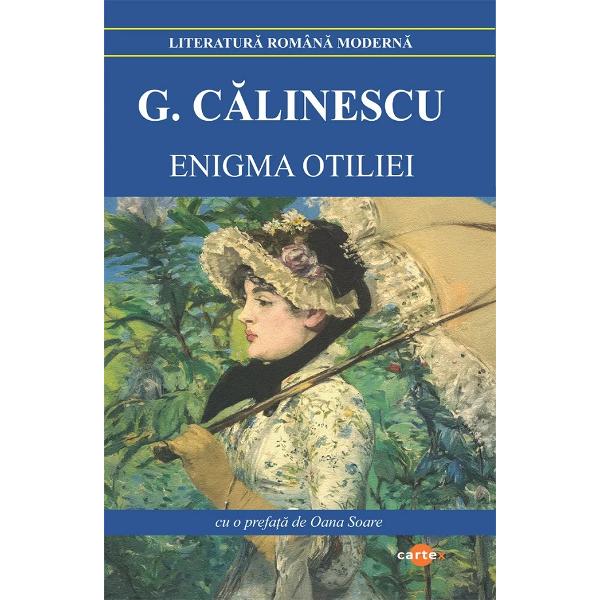 Pachet 2 carti: Enigma Otiliei + Cartea nuntii - George Calinescu