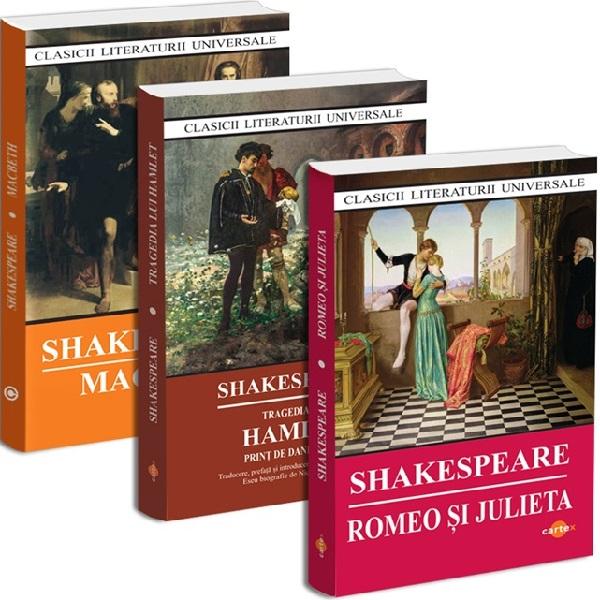 Pachet 3 carti: Macbeth + Romeo si Julieta + Tragedia lui Hamlet - William Shakespeare