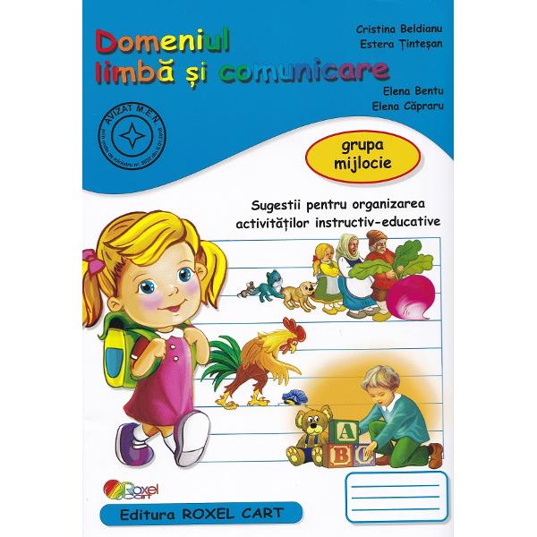 Pachet educational 4 carti - Grupa mijlocie - Cristina Beldianu, Estera Tintesan, Elena Bentu, Elena Capraru