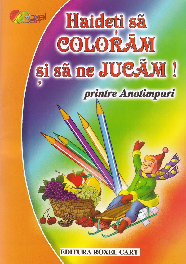 Pachet 6 carti: Haideti sa coloram!