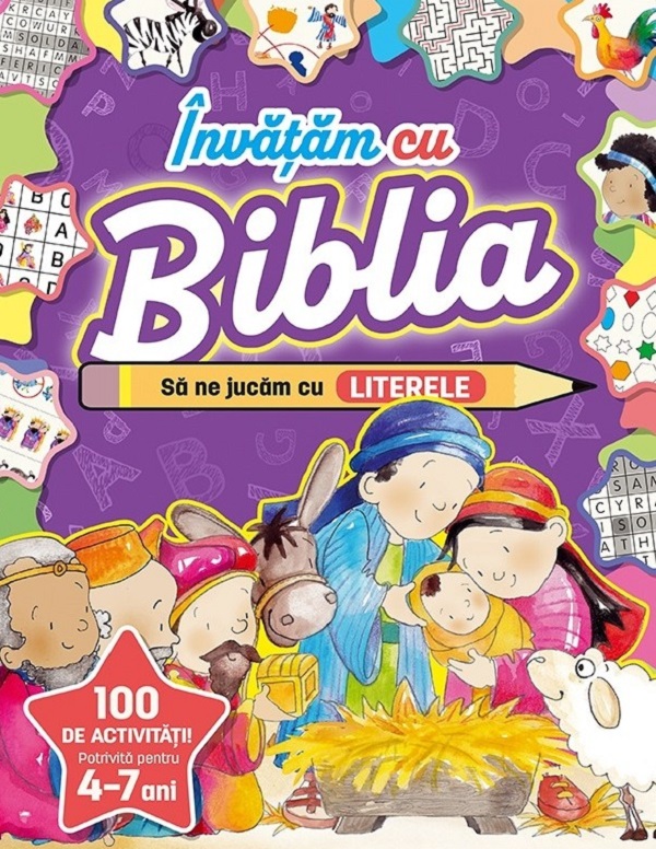 Invatam cu Biblia. Sa ne jucam cu Literele 4-7 ani - Andrew Neuton
