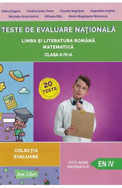 Poza produsului Teste de Evaluare Nationala - Clasa 4 - Adina Grigore, Cristina Ipate-Toma, Claudia Negritoiu, Augustina Anghel, Nicoleta-Sonia Ionica, Mihaela Nitu, Maria-Magdalena Nicolescu