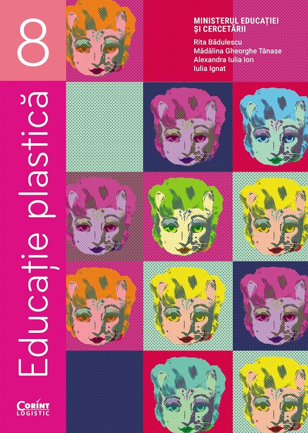Educatie plastica - Clasa 8 - Manual - Rita Badulescu, Madalina Gheorghe Tanase, Alexandra Iulia Ion, Iulia Ignat