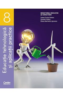 Poza produsului Educatie tehnologica si aplicatii practice - Clasa 8 - Manual - Ioana Corina Rotaru, Daniela Vladut, Elena Marinela Lipovanu