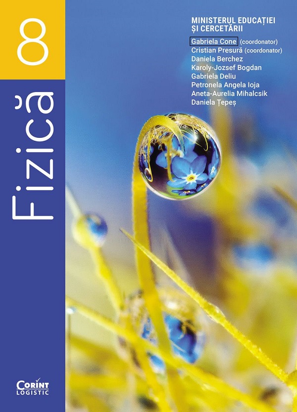 Fizica - Clasa 8 - Manual - Gabriela Cone, Cristian Presura, Daniela Berchez