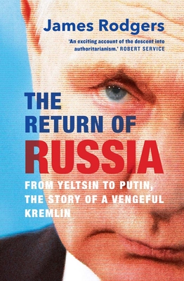 Coperta cărții 'Return of Russia - James Rodgers'