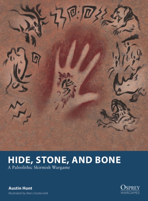 Hide, Stone, and Bone - Austin Hunt
