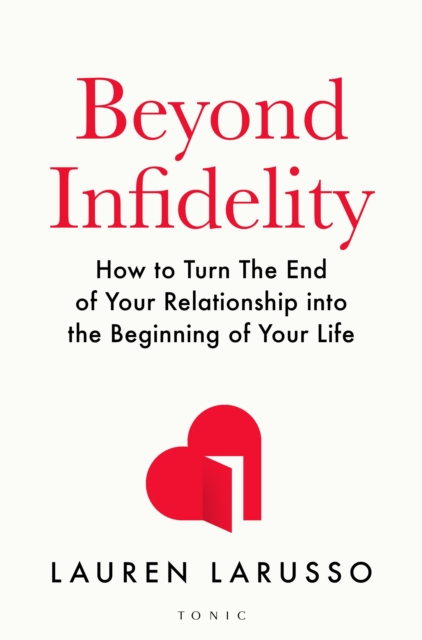 Coperta cărții 'Beyond Infidelity - Lauren Larusso'