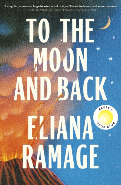 Coperta cărții 'To the Moon and Back - Eliana Ramage'