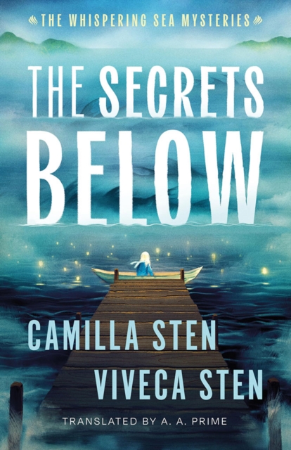 Coperta cărții 'Secrets Below - Camilla|sten Sten'