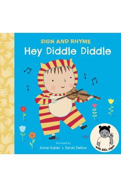Coperta cărții 'Hey Diddle Diddle BSL -'