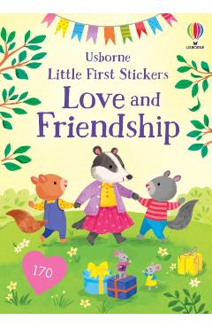 Coperta cărții 'Little First Stickers Love and Friendship - Holly Bathie'