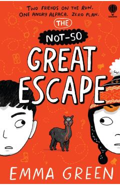 Not-So Great Escape - Emma Green